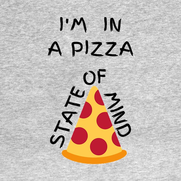 Pizza, Pizza State Of Mind, Pizza Lover, Foodie, Food Love, Pizza Fan, Hungry, State of Mind, Thinking Pizza, All About Pizza, Pizza Obsession, Delicious, Funny, Pizza Funny, Food, Craving by LaurelBDesigns